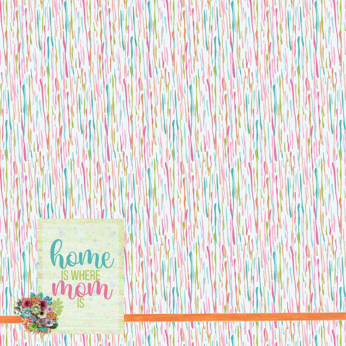 Best Mom Ever Collection Home Is Where Mom Is 12 x 12 Double-Sided Scrapbook Paper by SSC Designs - 15 Pack