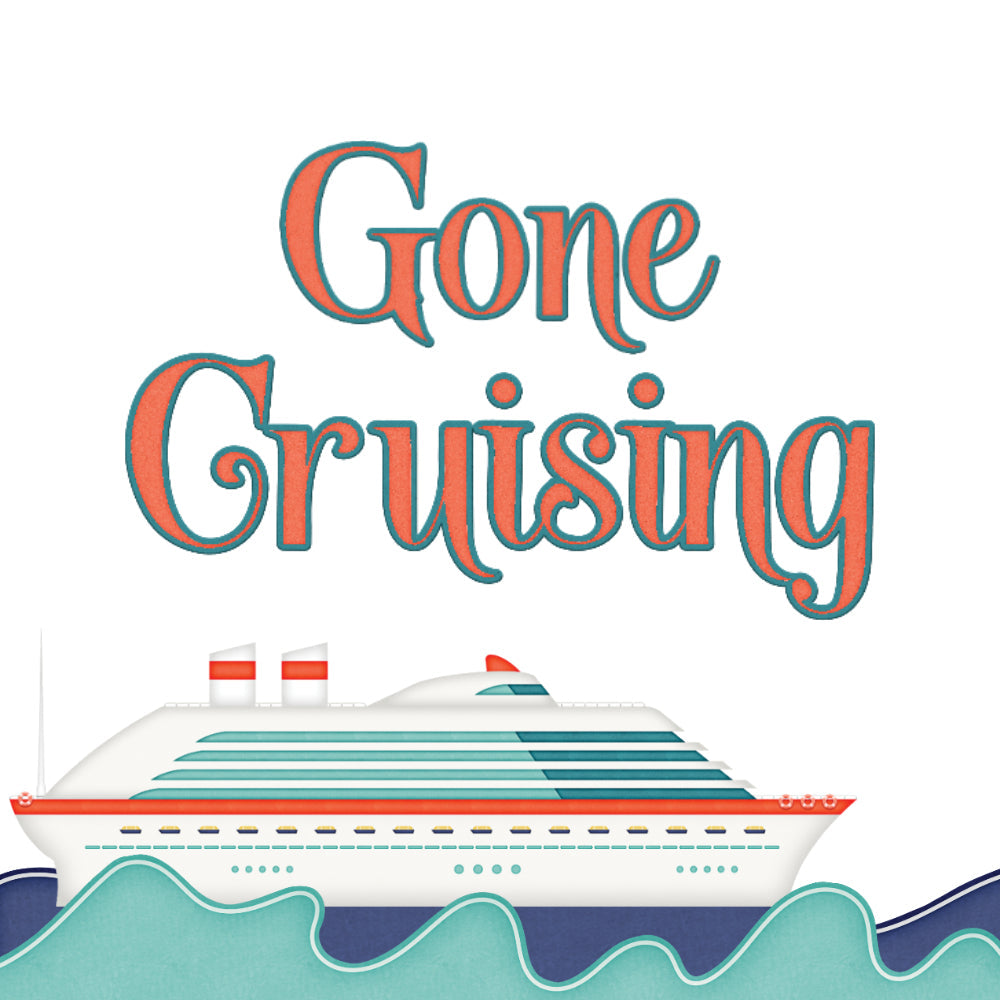 Gone Cruising