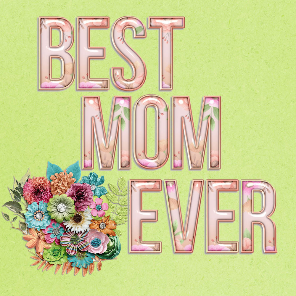 Best Mom Ever