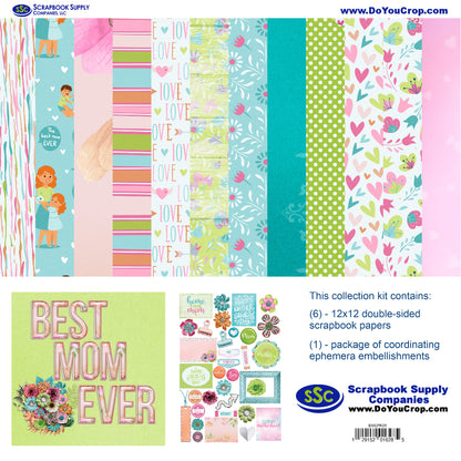 Best Mom Ever 12 x 12 Scrapbook Paper & Embellishment Kit by SSC Designs - 3 Kits
