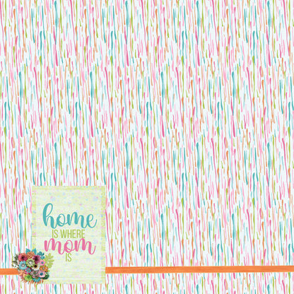 Best Mom Ever Collection Home Is Where Mom Is 12 x 12 Double-Sided Scrapbook Paper by SSC Designs - 15 Pack