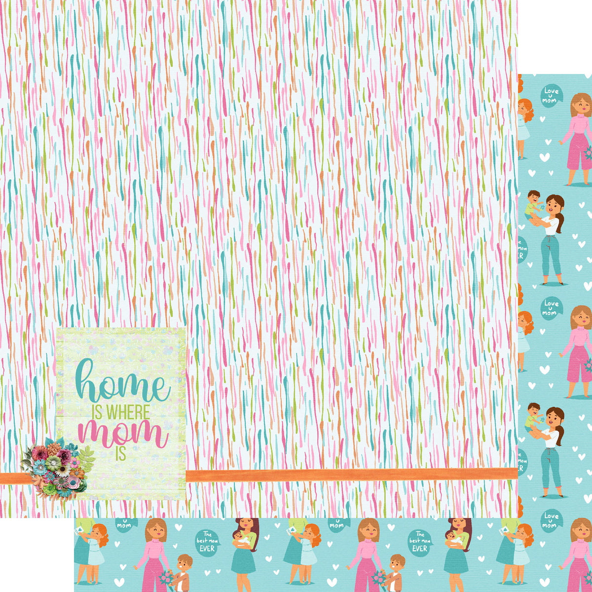 Best Mom Ever Collection Home Is Where Mom Is 12 x 12 Double-Sided Scrapbook Paper by SSC Designs - 15 Pack