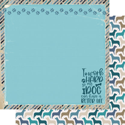 Dog Mom Collection I Work Hard For My Dog 12 x 12 Double-Sided Scrapbook Paper by SSC Designs - 15 Pack