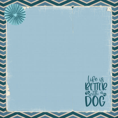 Dog Mom Collection Life Is Better With A Dog 12 x 12 Double-Sided Scrapbook Paper by SSC Designs - 15 Pack