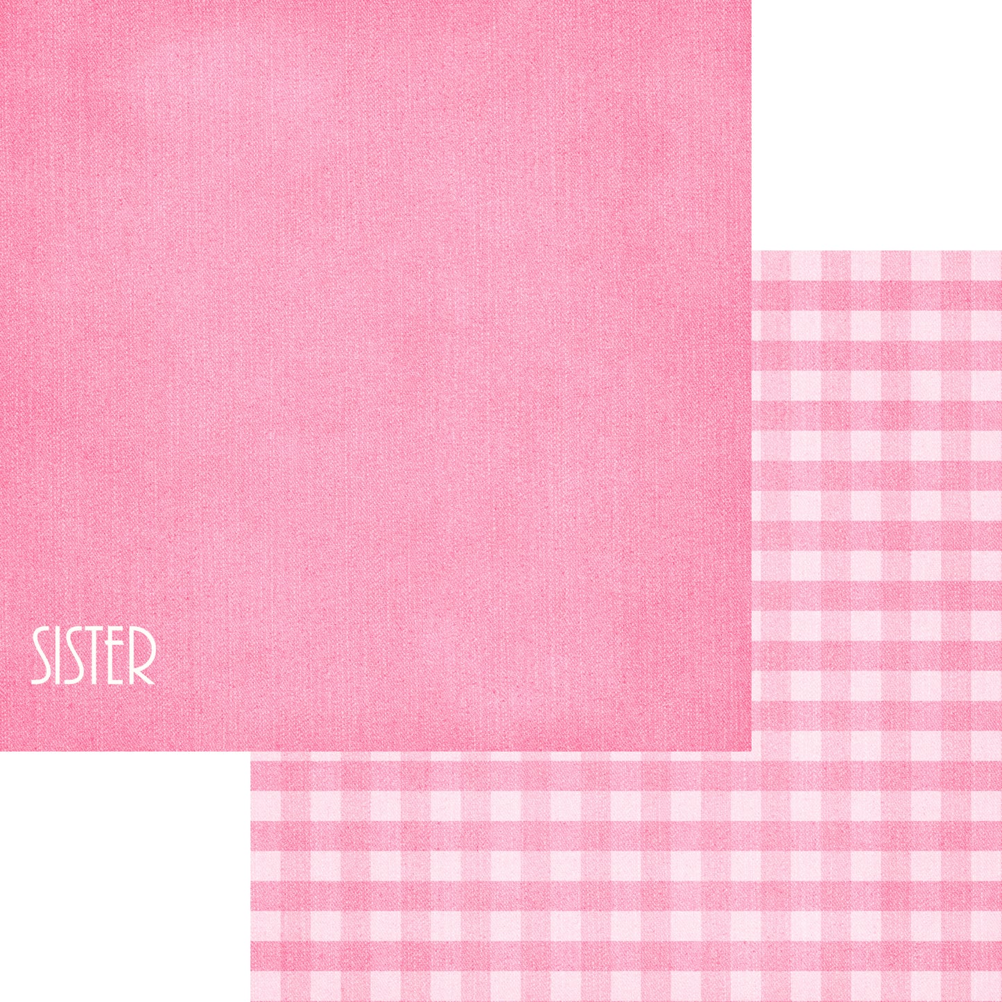 Family Collection Sister 12 x 12 Double-Sided Scrapbook Paper by SSC Designs - 15 Pack