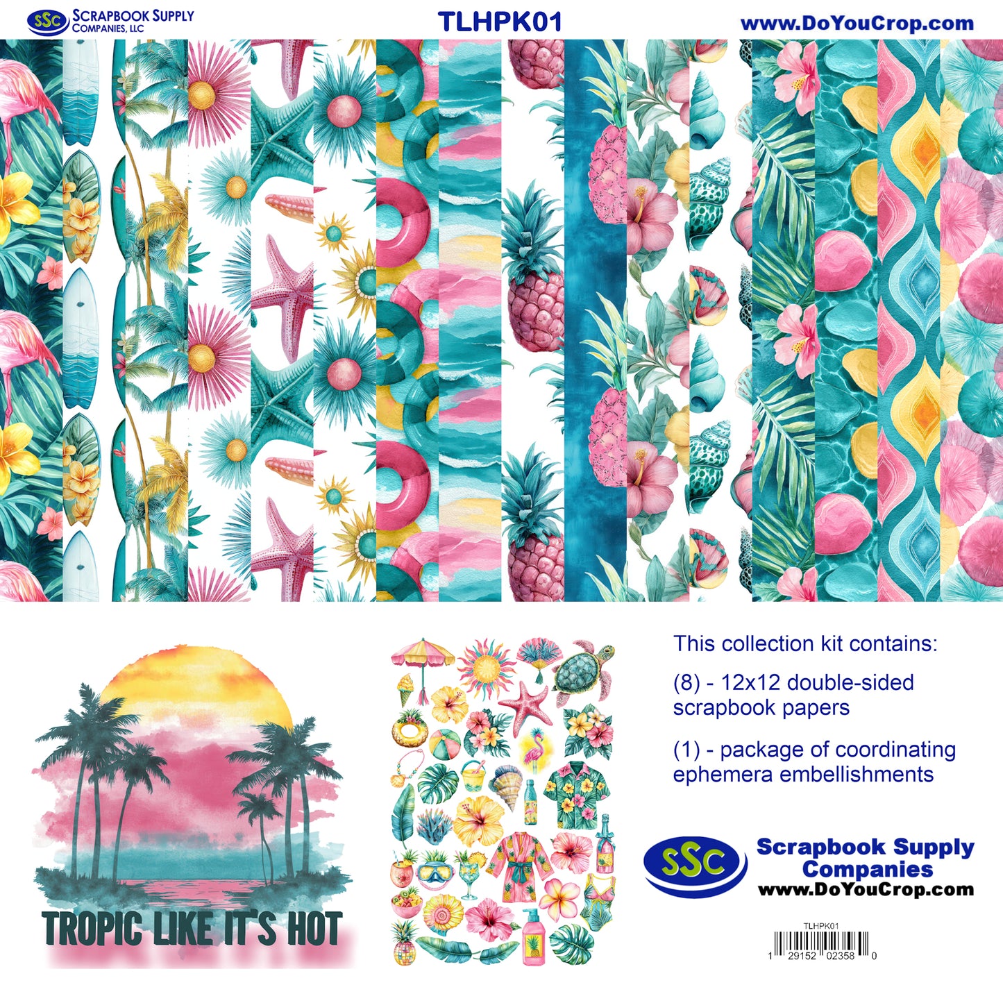 Tropic Like It's Hot 12 x 12 Scrapbook Paper & Embellishment Kit by SSC Designs - 3 Kits