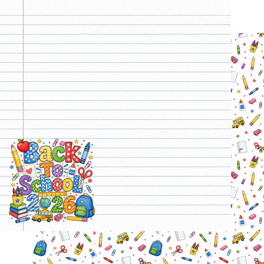 Yearly Holidays 2026 Collection Back To School 12 x 12 Double-Sided Scrapbook Paper by SSC Designs